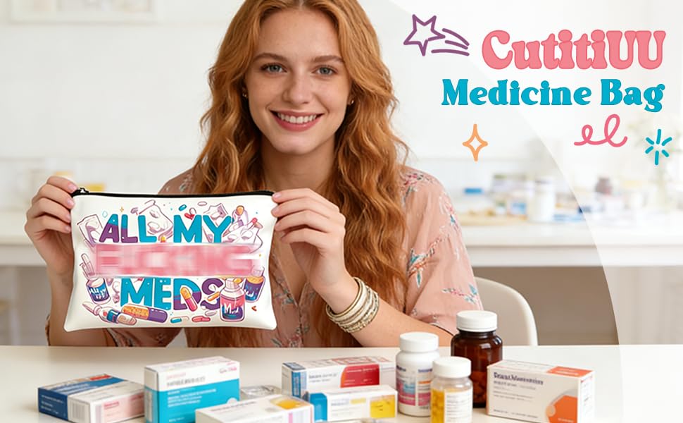 Text reads 'Cadeauu', 'ALL MY', 'MEDS', and 'Medicine Bag'. Product images showing medical supply organizers with decorative text designs.