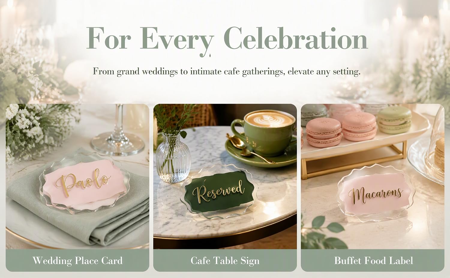 Text reads 'For Every Celebration' with subtitle 'From grand weddings to intimate cafe gatherings, for every writing.' Three product images shown: 'Wedding Place Card,' 'Cafe Table Sign,' and 'Balloon Food Label.'