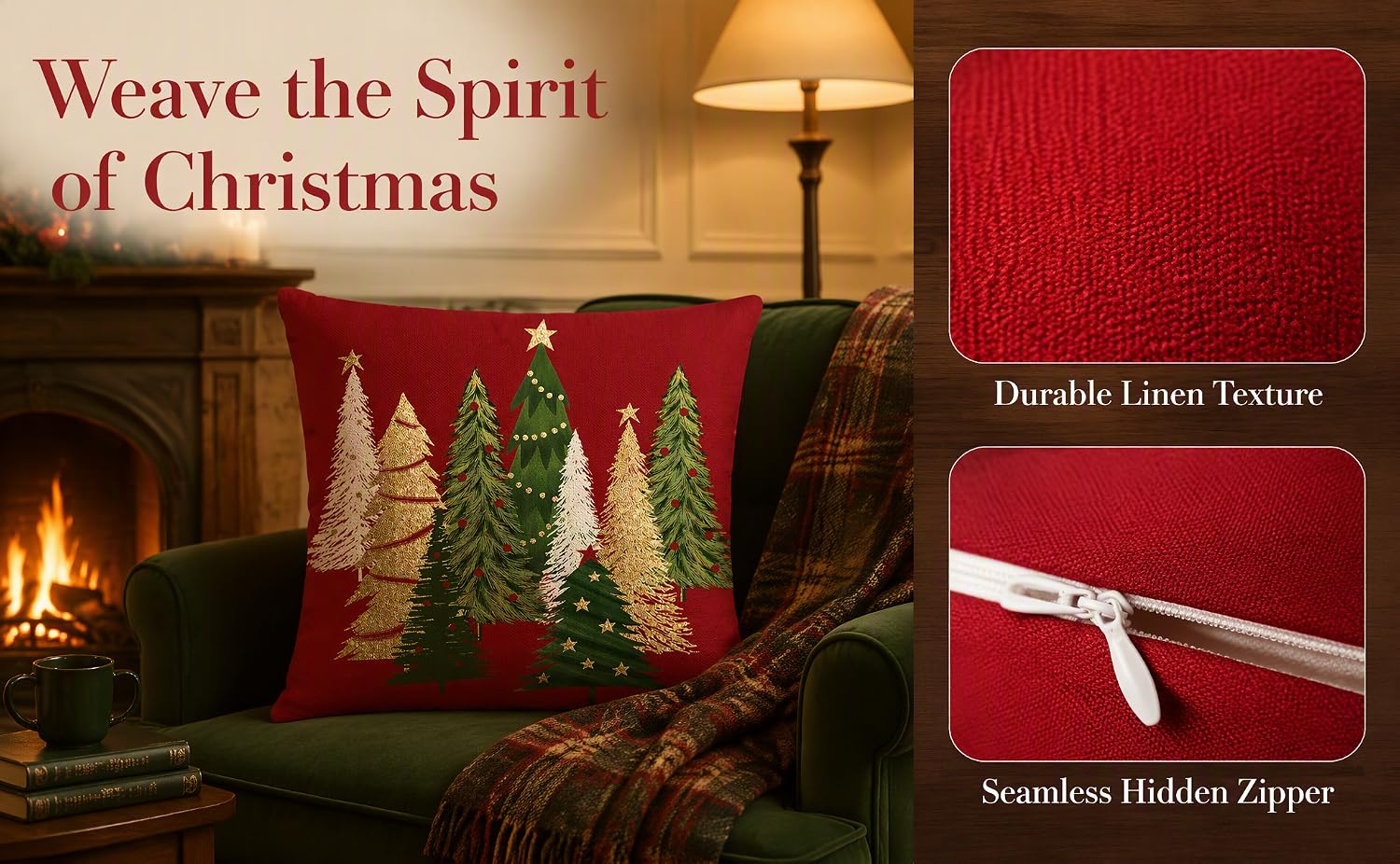 Text reads "Weave the Spirit of Christmas", "Tweed Linen Texture", "Seamless Hidden Zipper". Red decorative pillow with festive tree designs on green armchair with holiday décor and lamp.